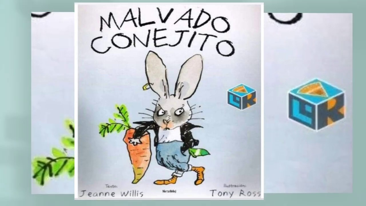 Malvado Conejito. Jeanne Willis. Audiocuento para niños