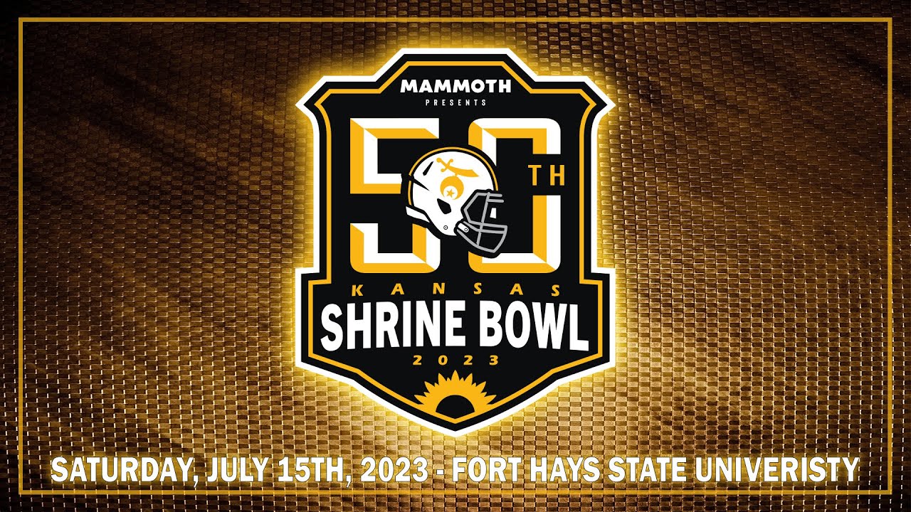 50th Kansas Shrine Bowl presented by Mammoth - Saturday, July 15th, 2023 - Hays, KS