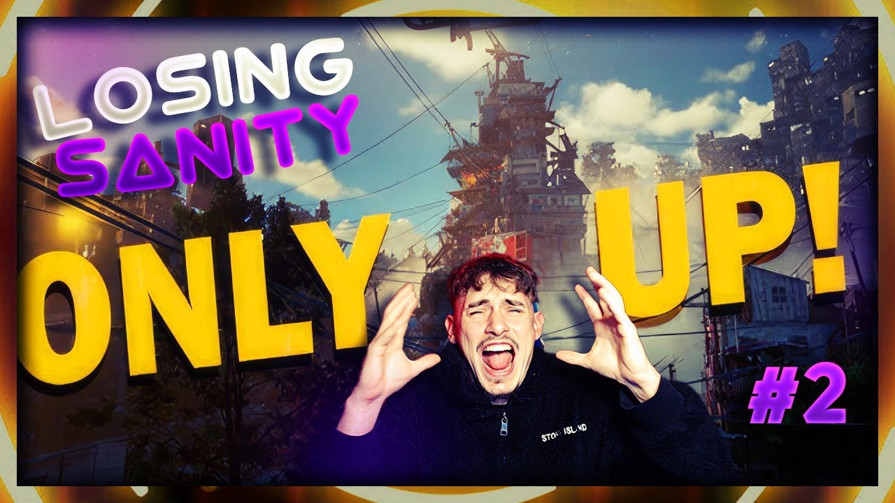 LOSING SANITY! - Only Up! #2