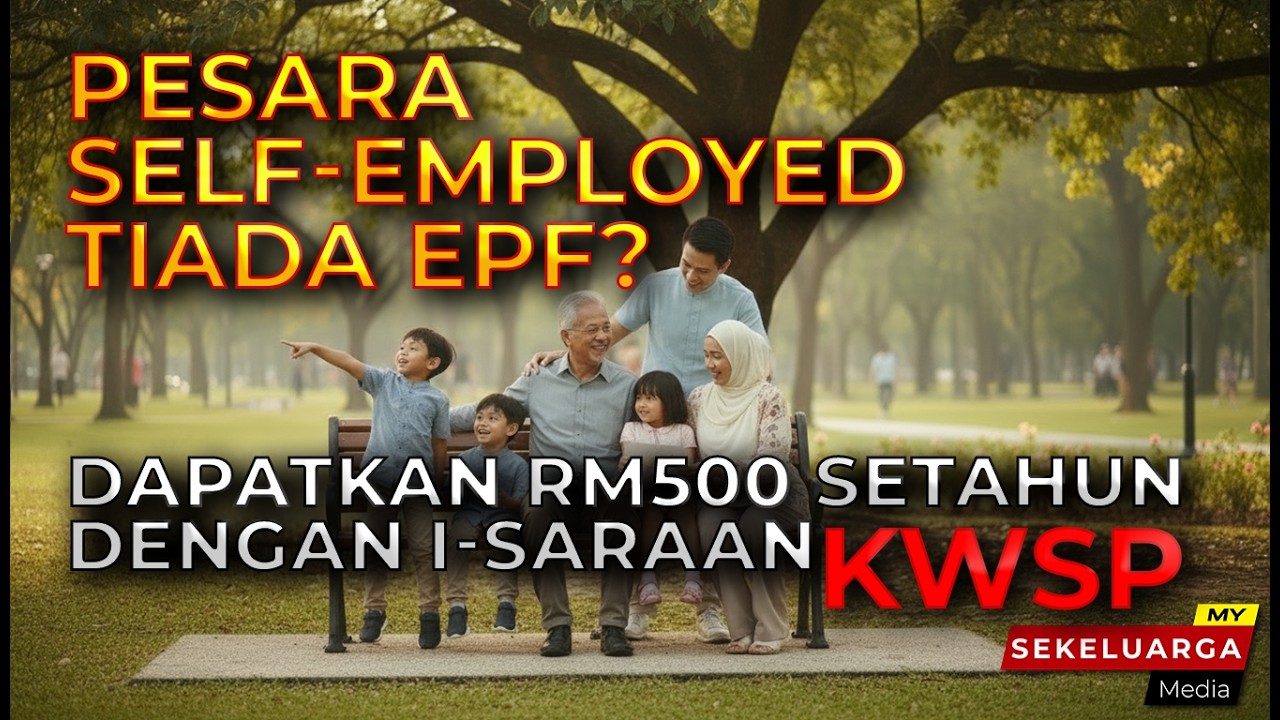 Pesara & Tiada Potongan EPF? Layak Terima RM500 Setahun – Panduan i-Saraan KWSP