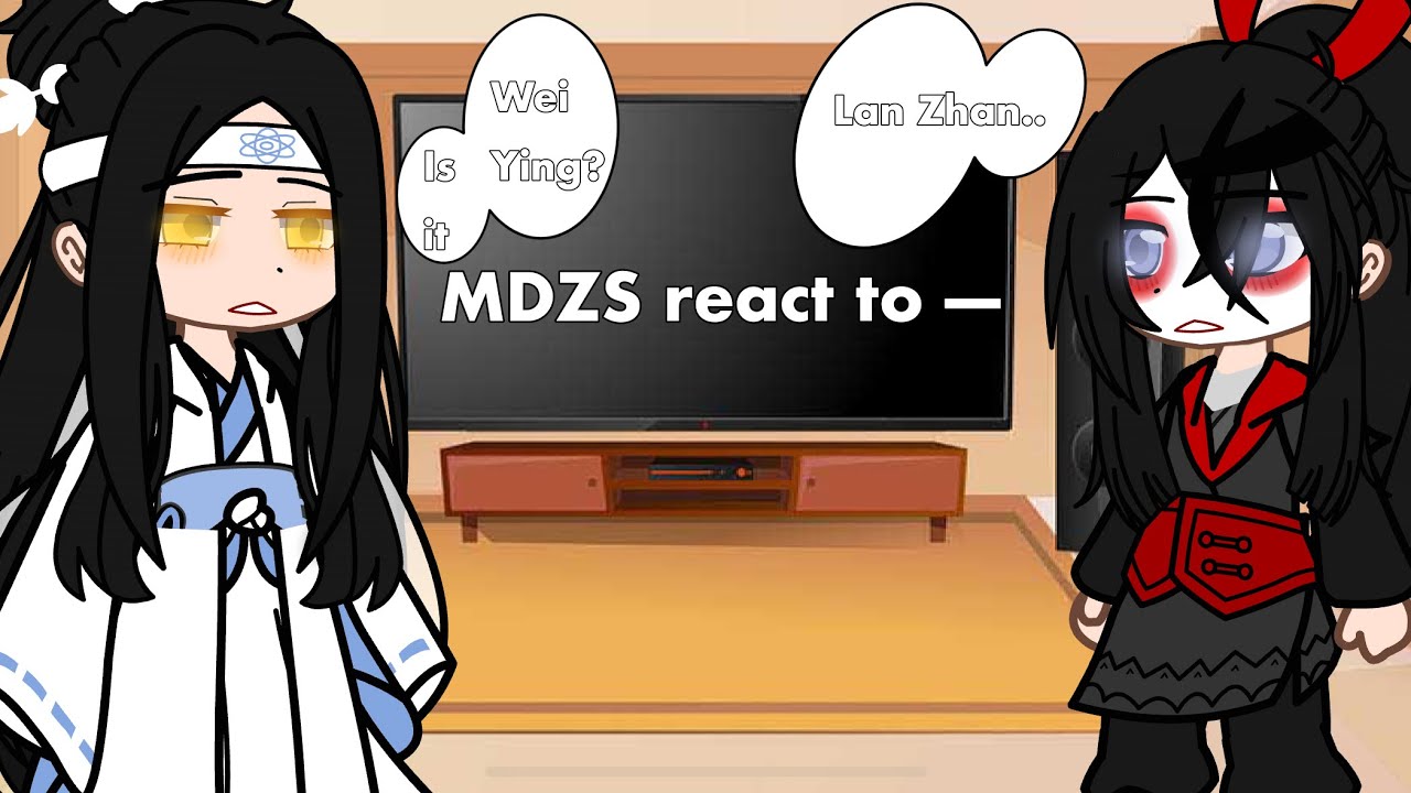 MDZS react to — || WANGIXAN & XUALIN || a bit angsty || part 1/? ᯓᡣ𐭩