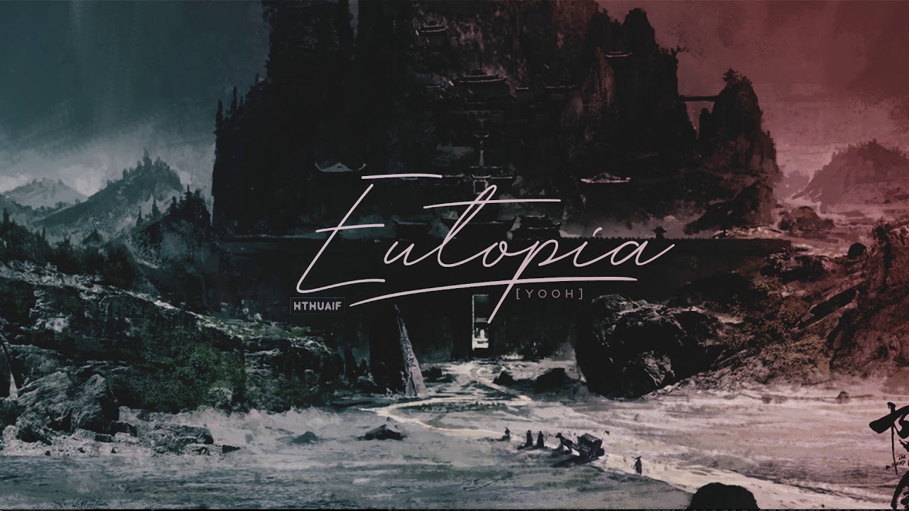 [Instrumental] Eutopia – Yooh