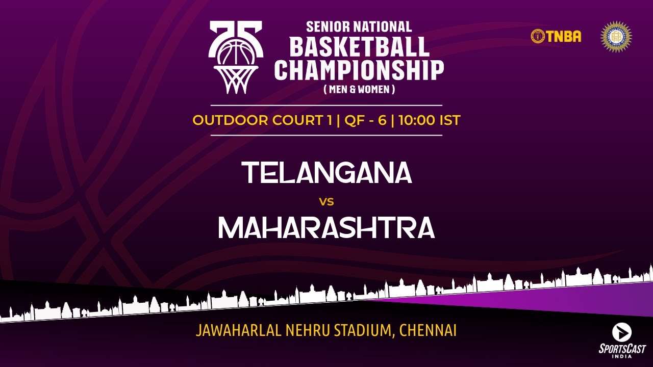 QF-6 | TELANGANA vs MAHARASHTRA | MEN | 75TH SENIOR NATIONALS BASKETBALL CHAMPIONSHIP