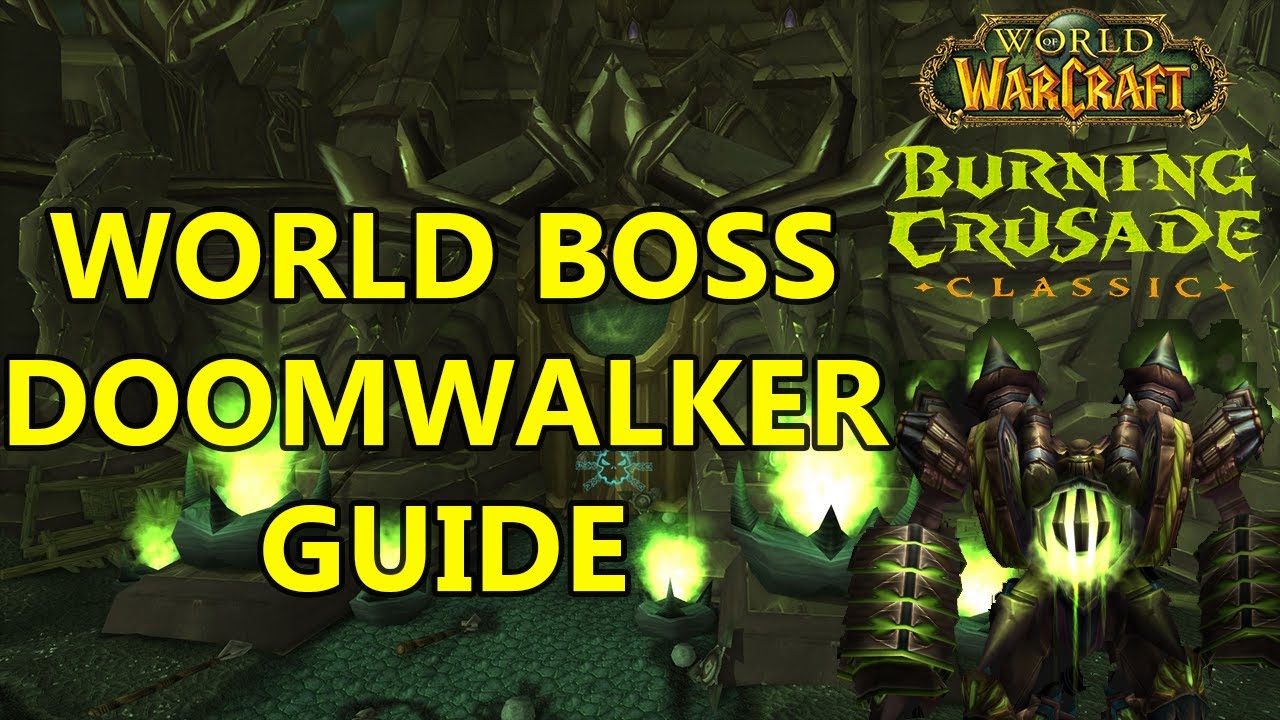 Руководство по рейдам Doomwalker TBC Classic: рейды, готовые к быстрому завершению