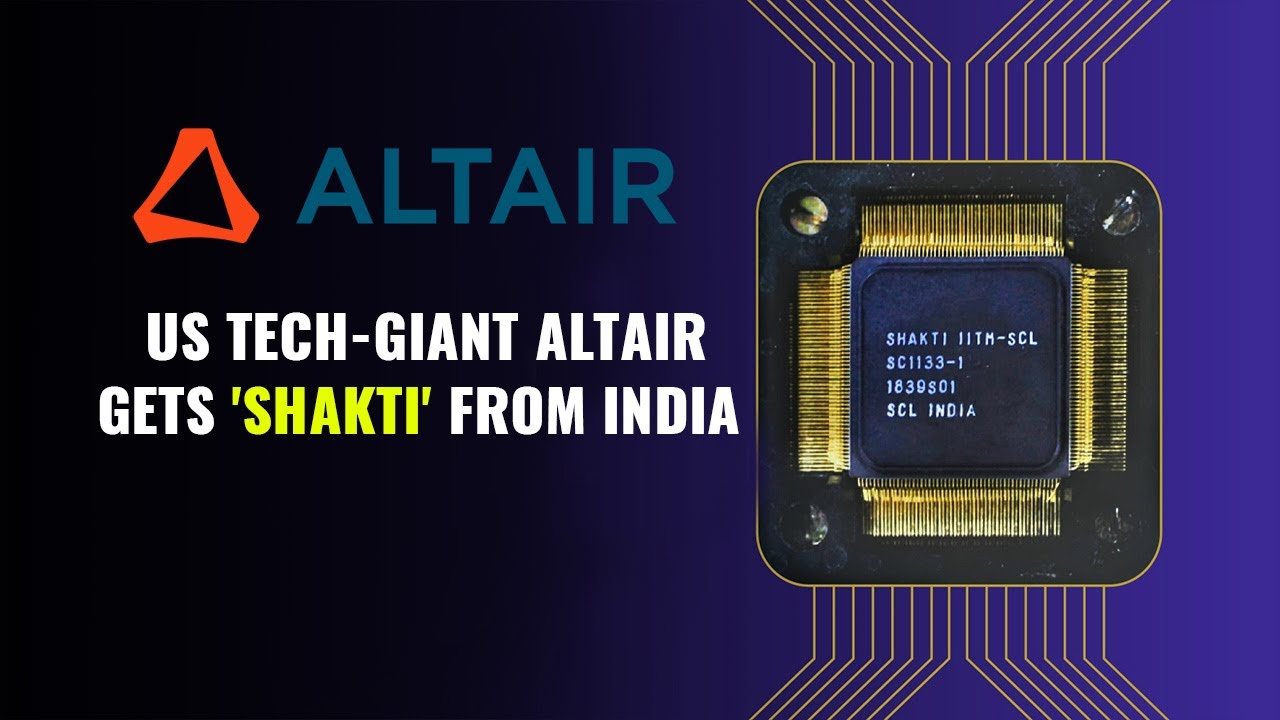 Made In India Microprocessor Shakti Picked Up By US Tech-Giant Altair- IIT Madras Made Shakti