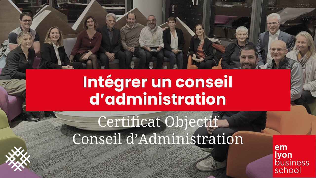 Intégrer un conseil d'administration avec la formation Objectif Conseil d'Administration- Témoignage