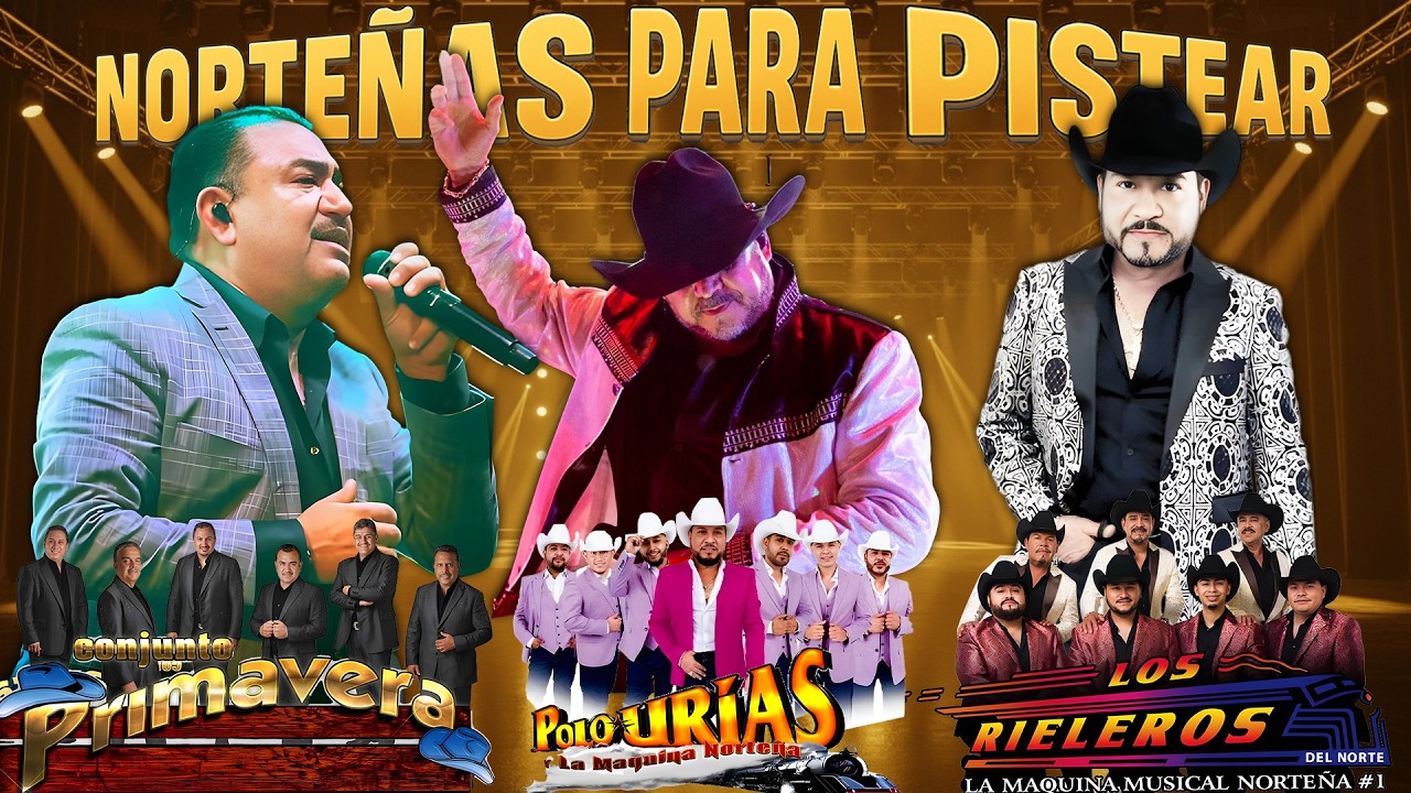 Puras Norteñas Viejitas Mix 🎶 Los Rieleros del Norte y Conjunto Primavera y Polo Urias