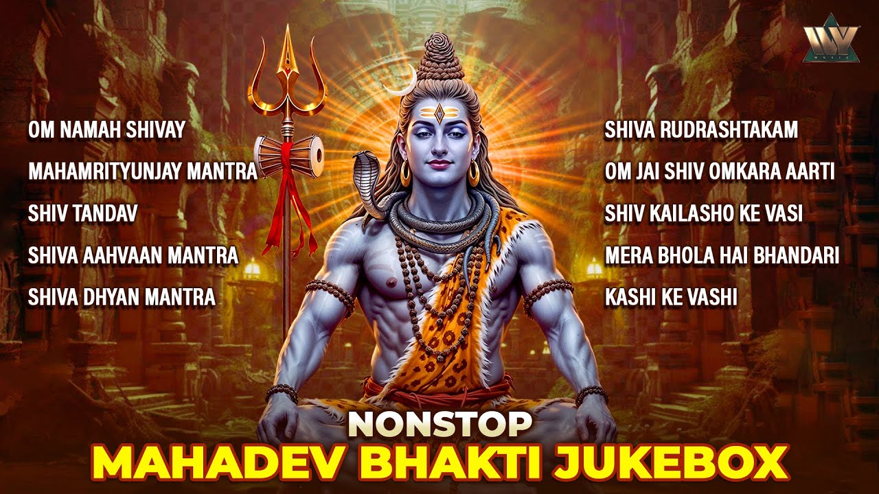 Nonstop Mahadev Bhakti Jukebox | Powerful Shiv Bhajans, Mantras & Dhun