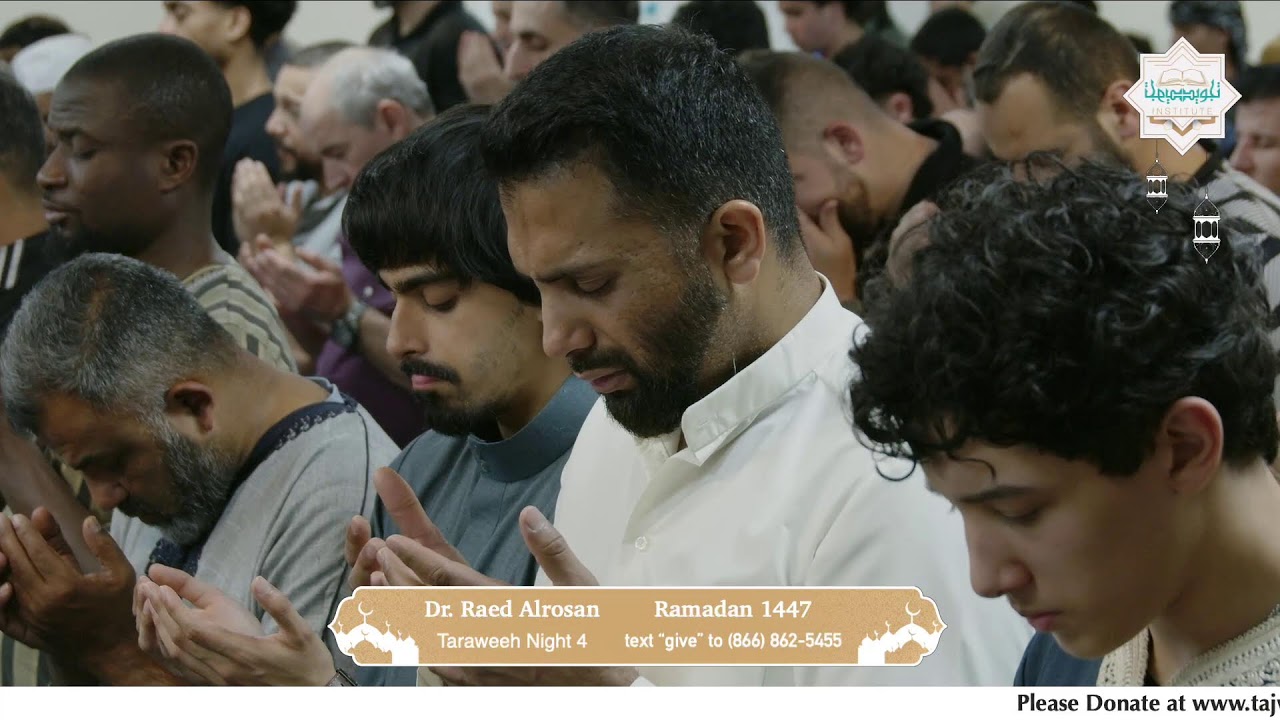 Taraweeh Night 4 Ramadan 1447