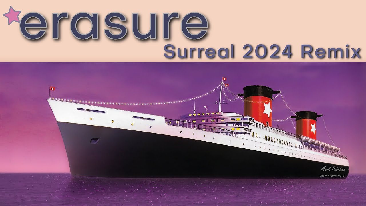 Erasure Surreal 2024 Remix
