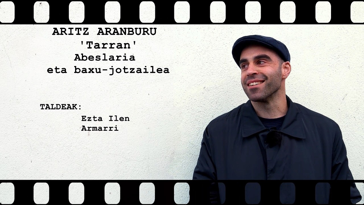 MusikaZuzenean TB - HITZ BITAN: Aritz Aranburu 'Tarran' (Ezta Ilen, Armarri)
