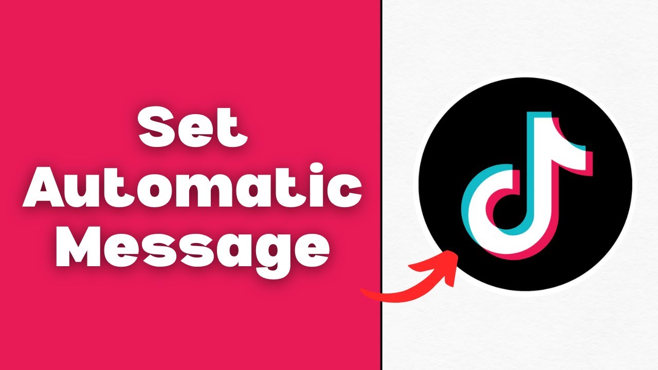 How To Set Automatic Message On Tiktok