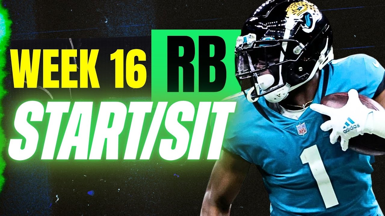 Week 16 RB START/SIT Every Match Up Analysis 🚨 MUST-Play or Bench Players (2025 Fantasy Football)