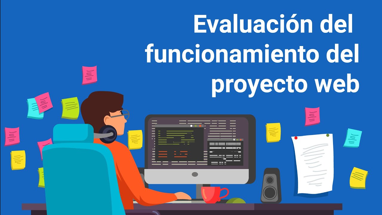 Evaluaci&oacute;n del funcionamiento del proyecto web