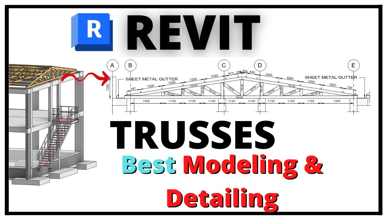 Как моделировать и детализировать фермы в Revit - Учебное пособие по детализации ферм Revit.