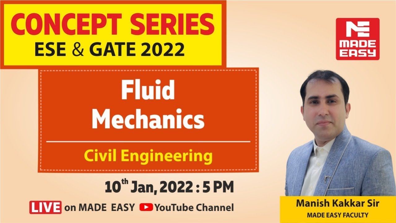 Fluid Mechanics | FM | For GATE & UPSC ESE | Civil Engineering | By Manish Kakkar Sir | MADE EASY