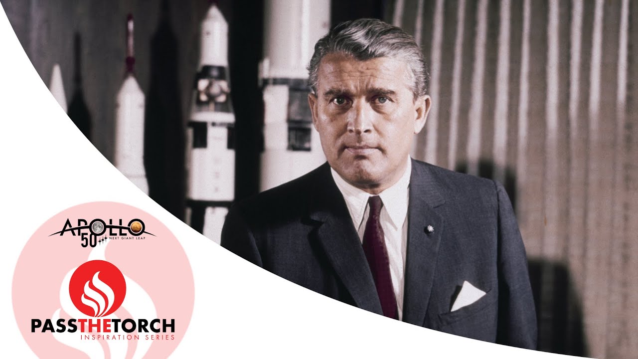 Pass the Torch with Ed Buckbee:  Wernher von Braun - His American Journey