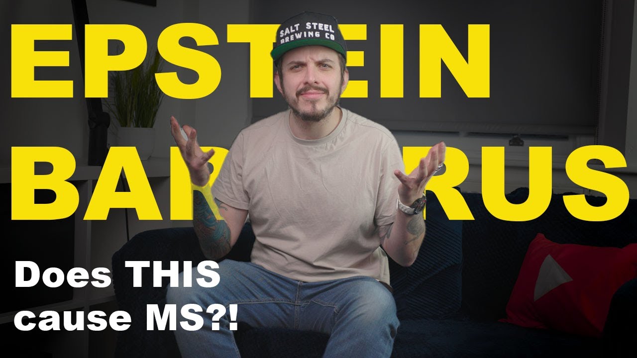 Does EPSTEIN BAR VIRUS cause MS?