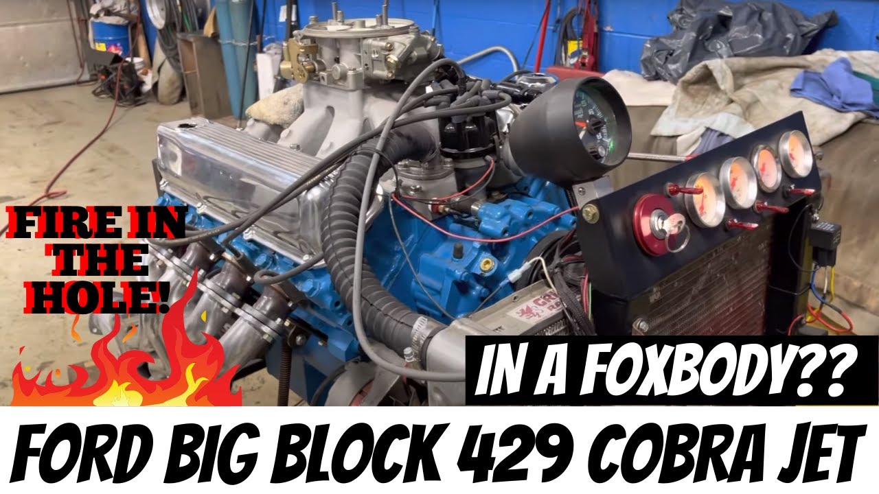 Ford 429 Super Cobra Jet Start-Up GOING IN A FOXBODY? D0OE-R