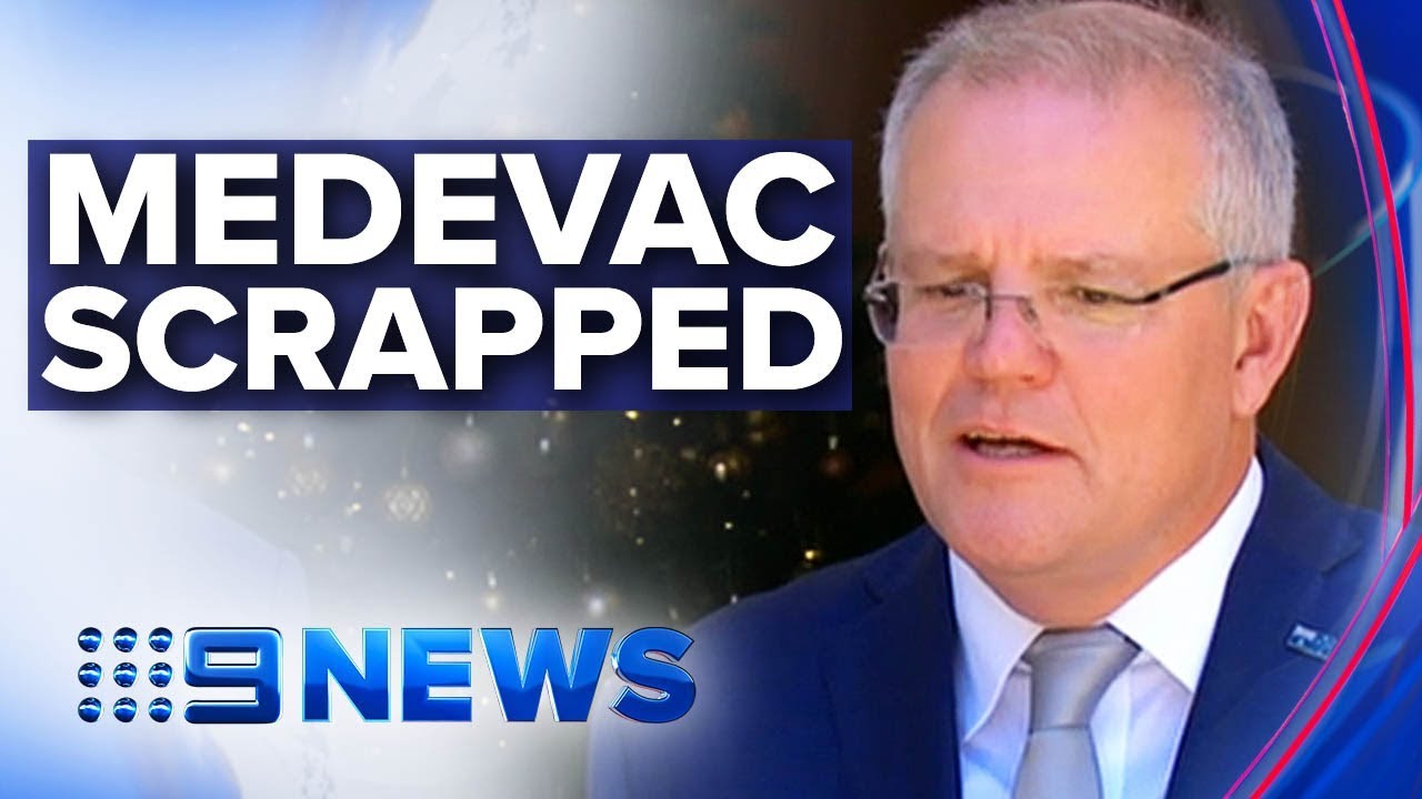Medevac scrapped as government accused of secret deal | Nine News Australia