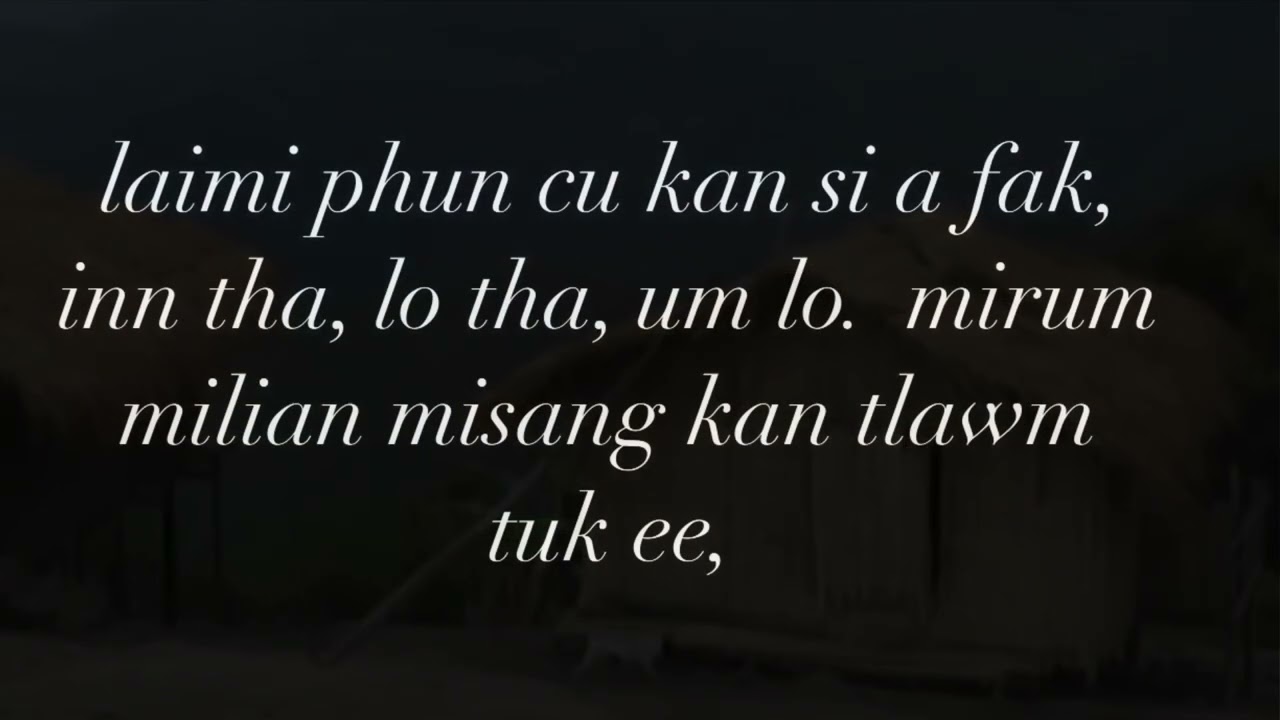 Lairam kan zamtak lai lo karaok