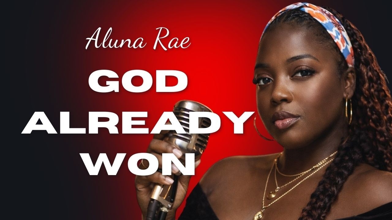 He's Already Won 🙌 | Stop Fighting Battles God Already Conquered | Powerful Worship Song - Aluna Rae