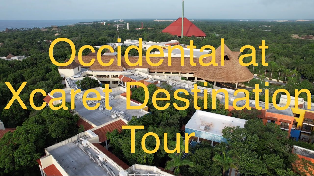 Occidental at Xcaret Destination All Inclusive Resort Tour