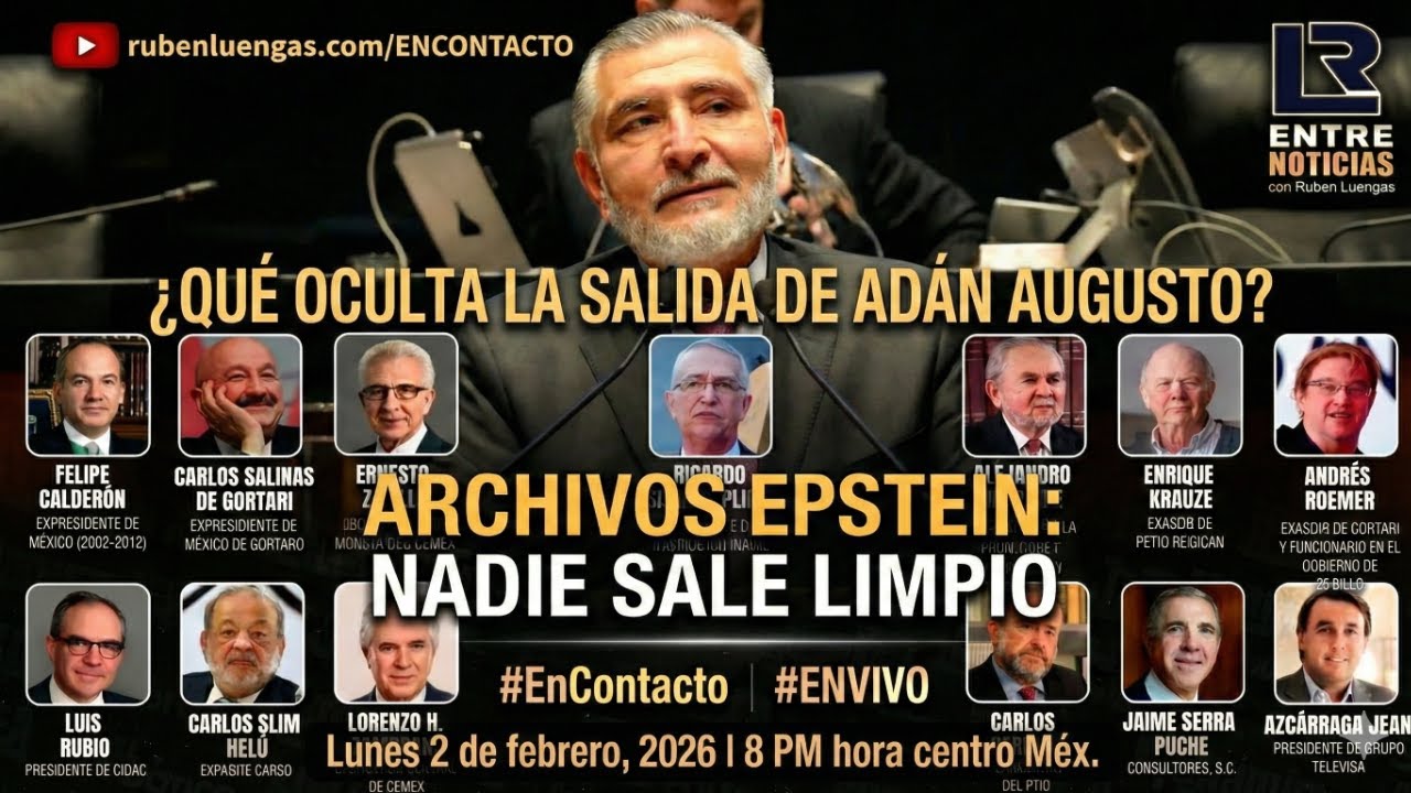 ¿Qué esconde la salida de Adán Augusto?| Rubén Luengas #EnContacto #ENVIVO
