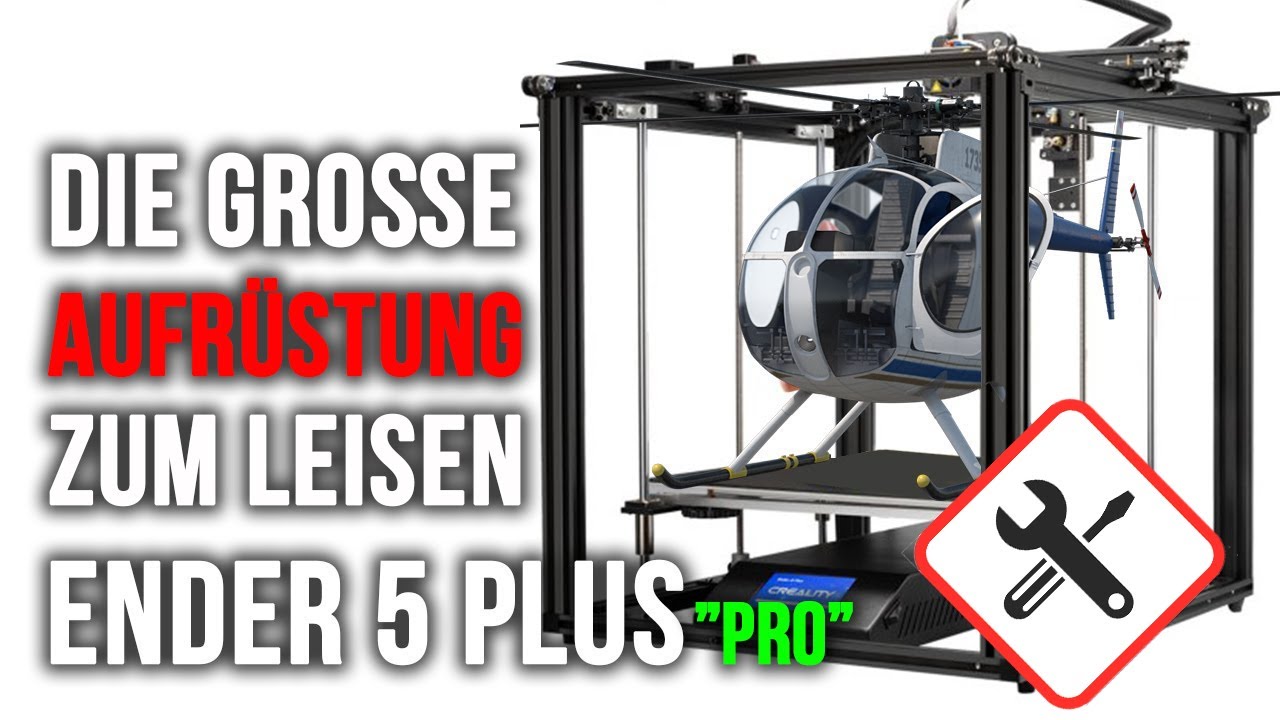 Ender 5 Plus Aufrüstung  