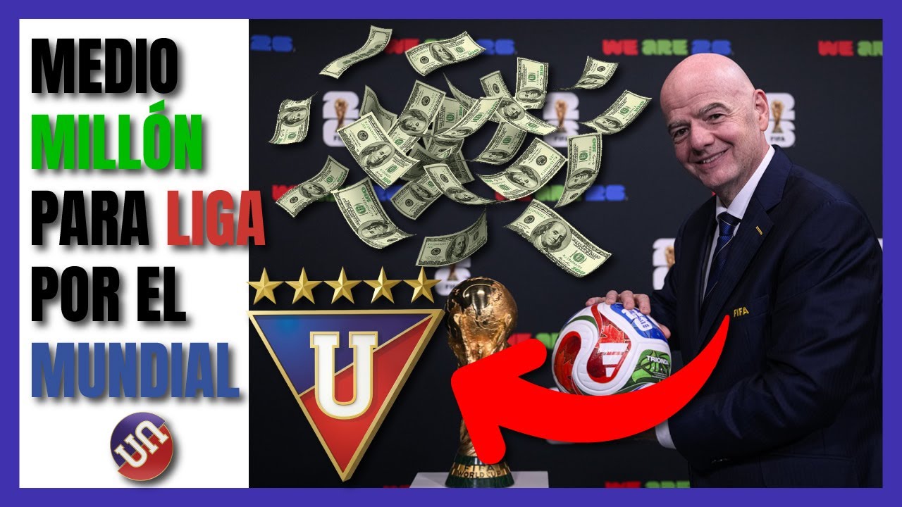 Liga recibir&aacute; dinero de la FIFA por el Mundial 2026