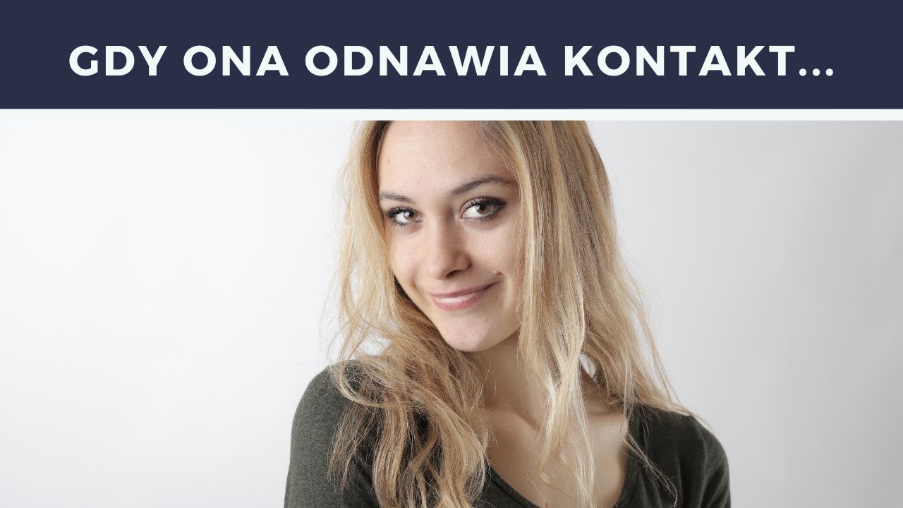 Była Dziewczyna Odzywa Się Po Latach - Co To Oznacza Oraz Jak Na To Zareagować?