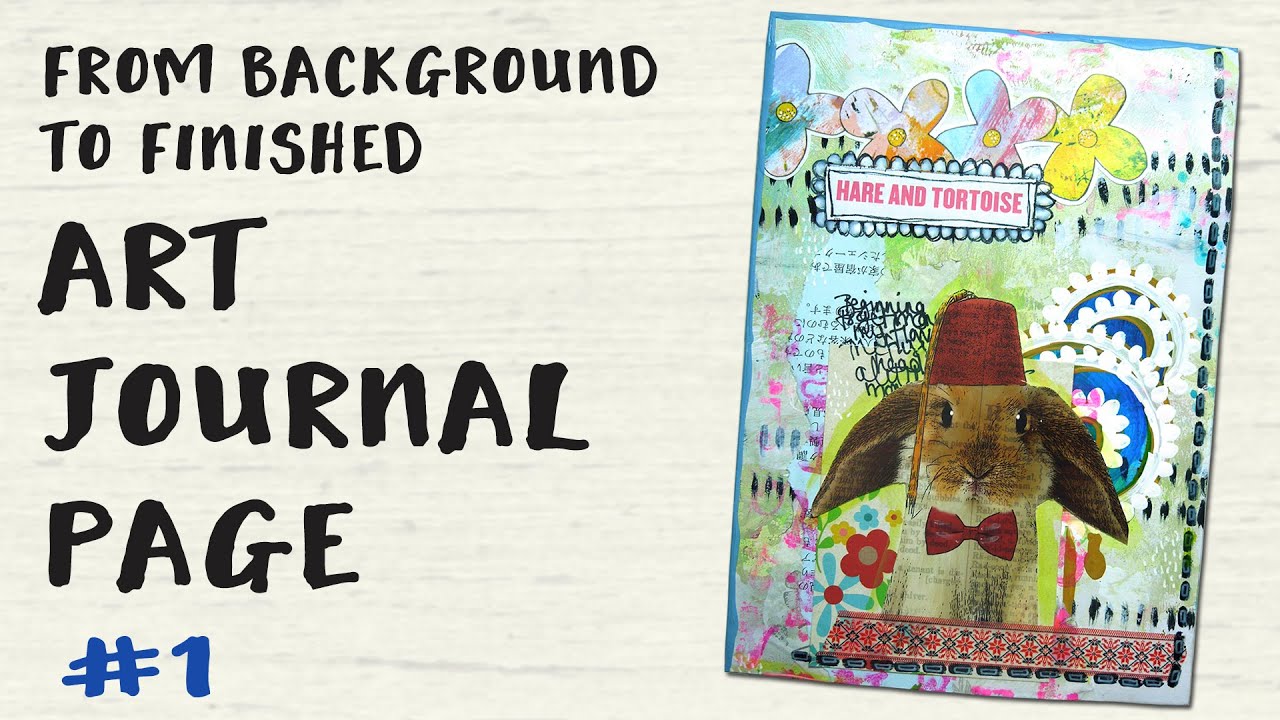 Finishing Your Art Journal Pages #1 - The Art of Listening