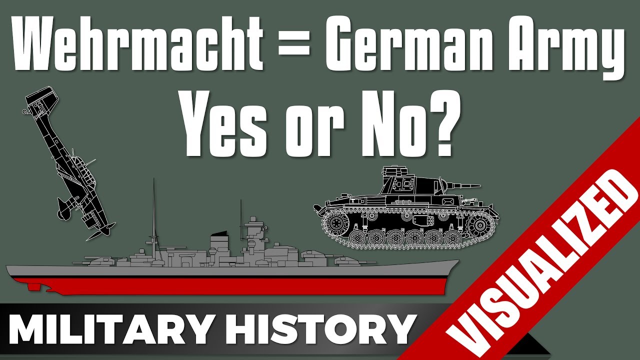 Wehrmacht = German Army? YES or N&Ouml;? #Misconceptions