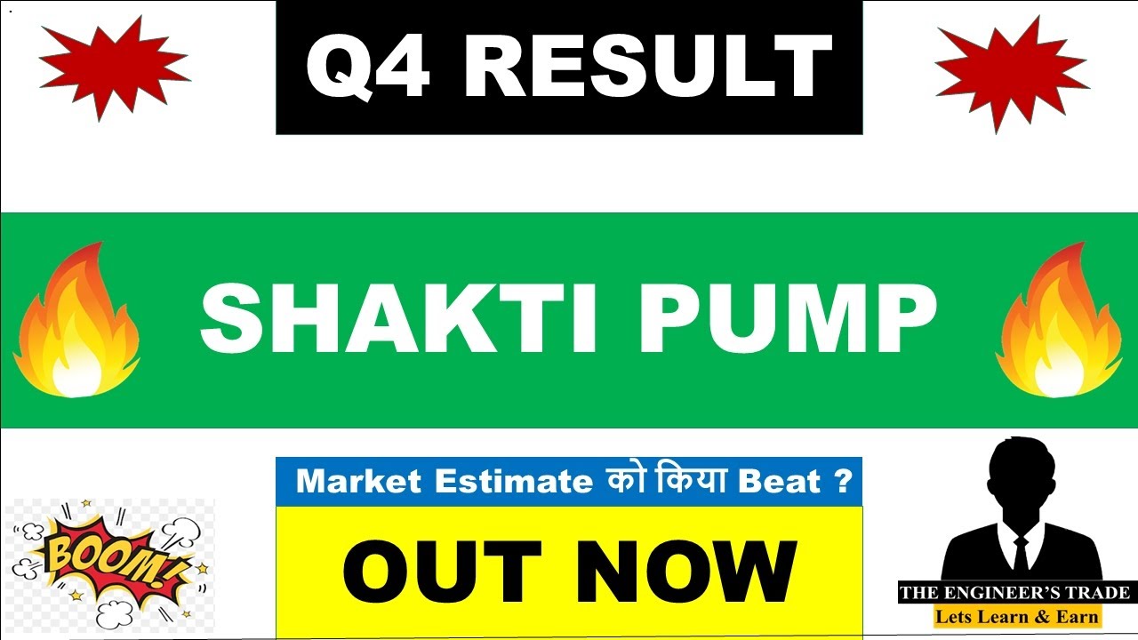Shakti Pumps Q4 Results 2026 | Shakti Pump Results Today | Shakti Pump Share Latest News 