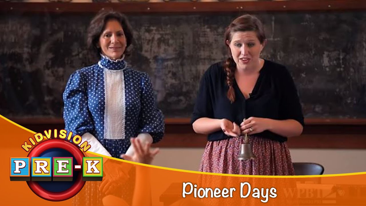 Pioneer Days | Virtual Field Trip | KidVision Pre-K