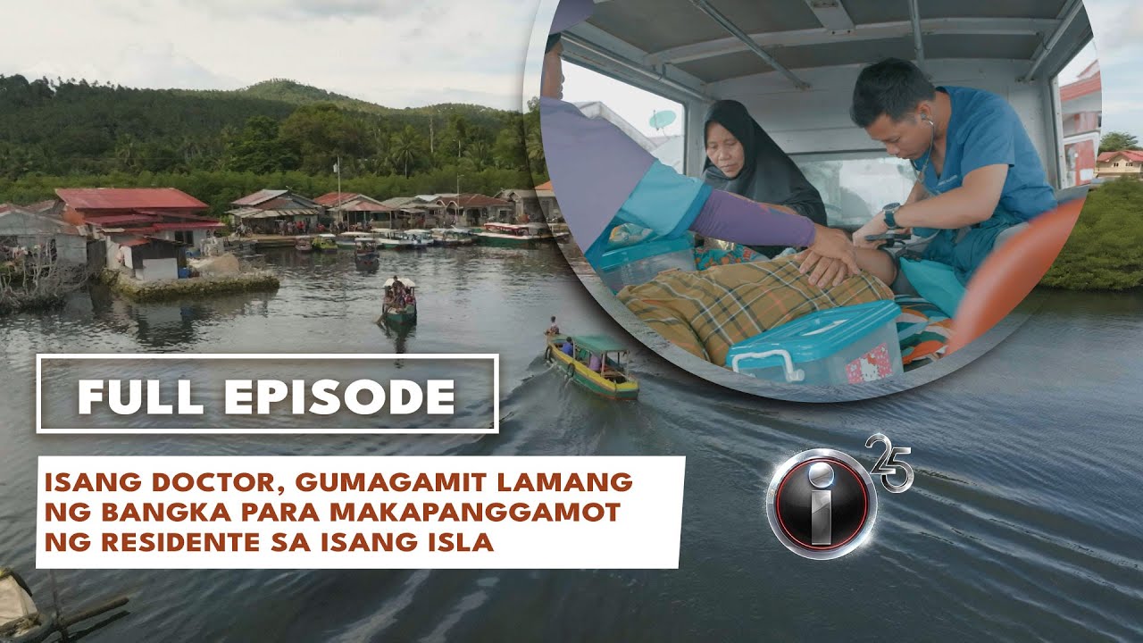 'Doctor on Boat,' dokumentaryo ni John Consulta (Full Episode) (with English subtitles) | I-Witness