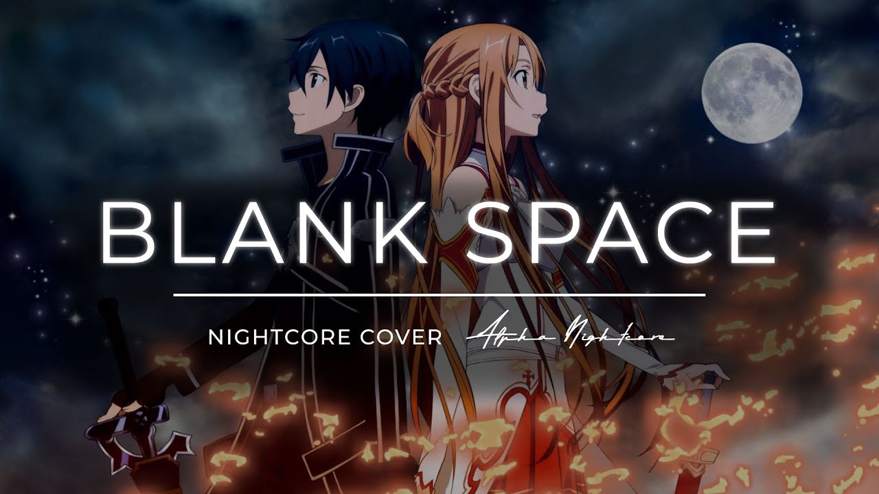 [𝙉𝙞𝙜𝙝𝙩𝙘𝙤𝙧𝙚] 🍓 Blank Space - Taylor Swift [ᴄᴏᴠᴇʀ]