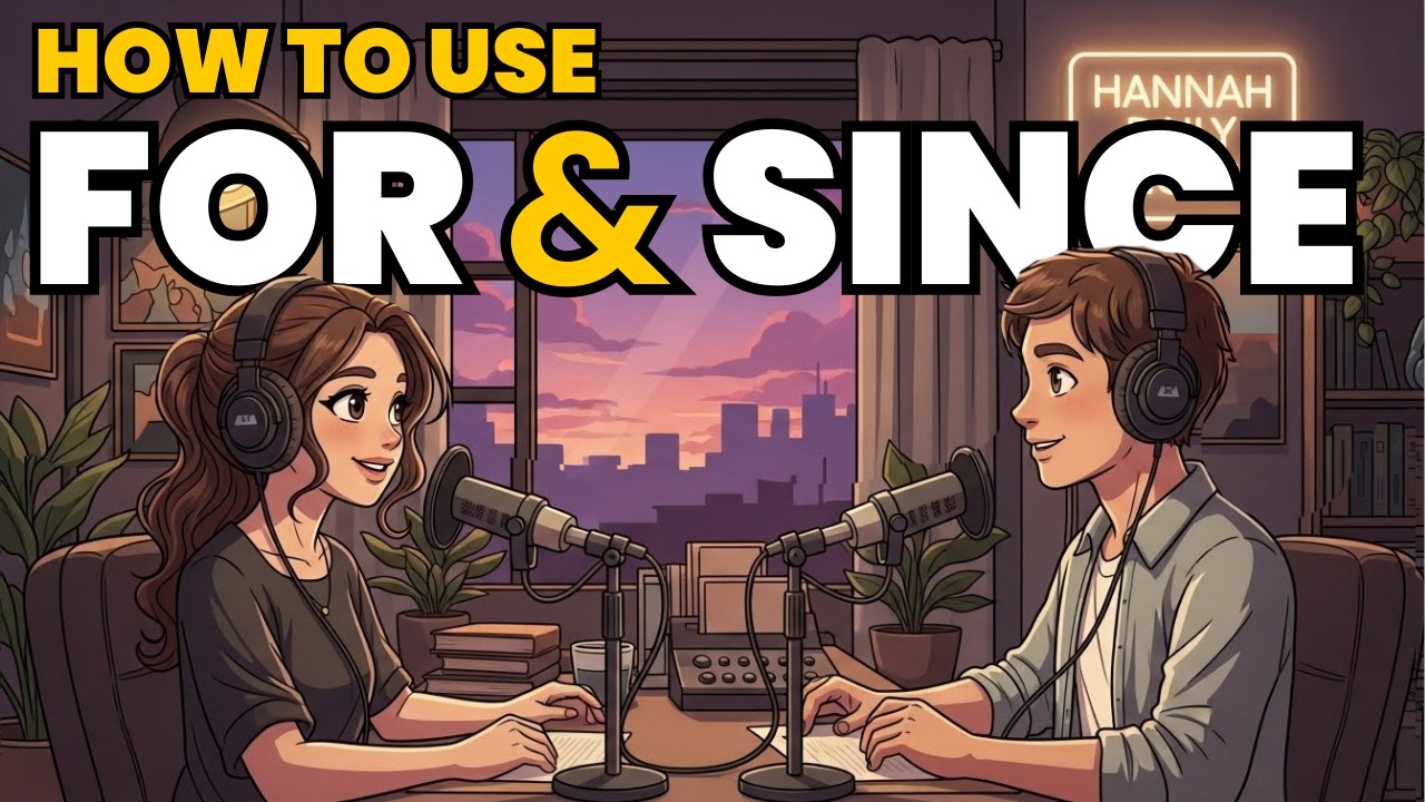Learn English with Real Conversations Podcast | How to Use SINCE & FOR in English