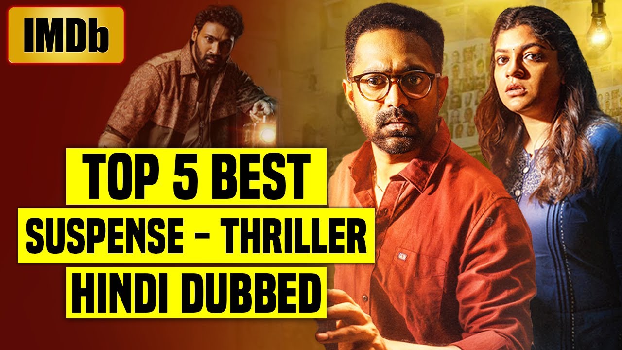 Top 5 Best South Indian Suspense Thriller Movies In Hindi Dubbed (IMDb)| You Shouldn't Miss |Part 39