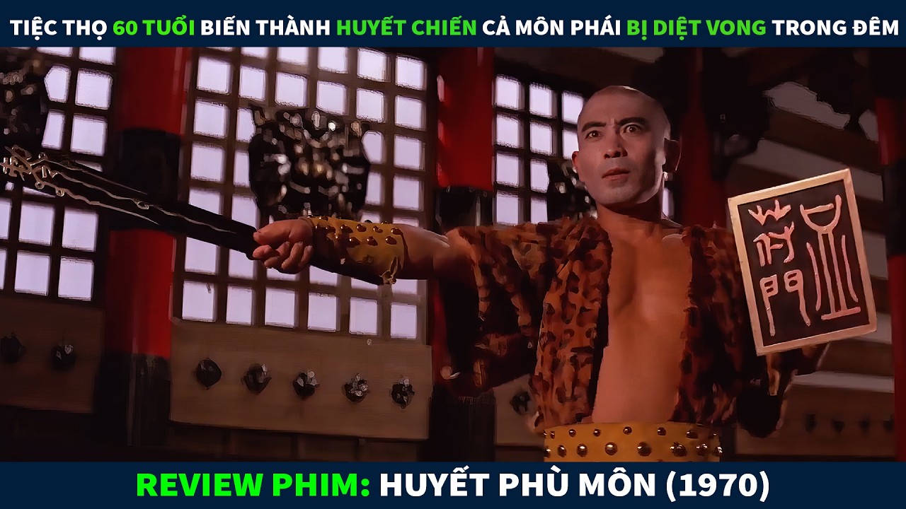 Review Phim V&otilde; Thuật || Tiệc Thọ 60 Tuổi Biến Th&agrave;nh Huyết Chiến Cả M&ocirc;n Ph&aacute;i Bị Diệt Vong Trong Đ&ecirc;m