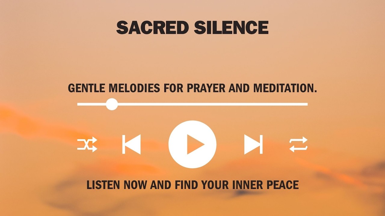 Sacred Silence: Instrumental Music for Prayer | Meditative Catholic Worship Music