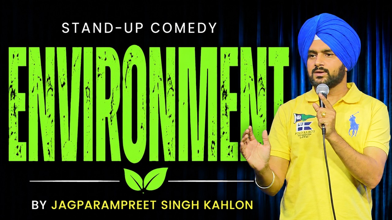 ENVIRONMENT | PUNJABI |Jag Param | Standup Comedy | #standupcomedy #enviroment #opertionsindoor