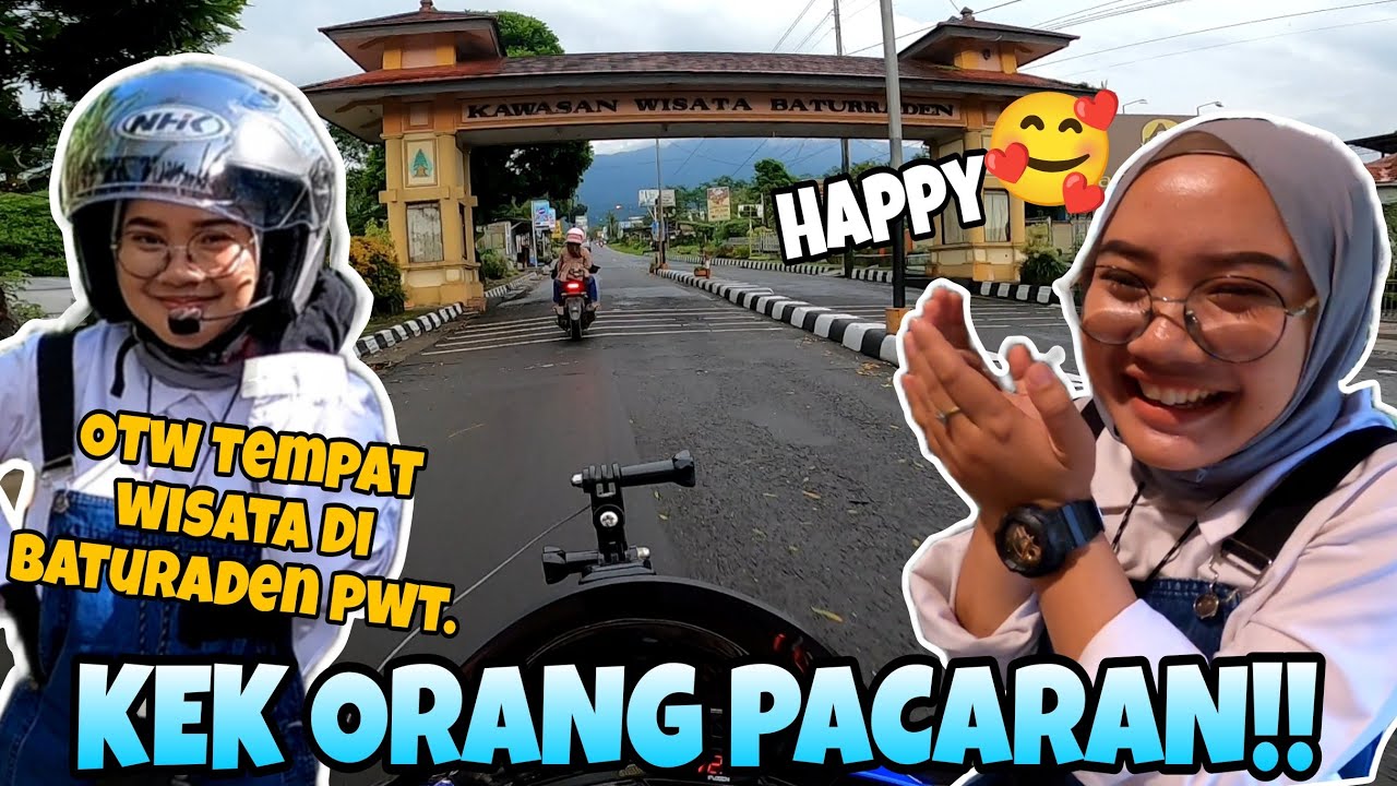 MAKAN DI SUAP'IN MANTAN‼️OTW BATURADEN PURWOKERTO, MESRA-MESRAAN JADI KEK PACARAN🤭‼️