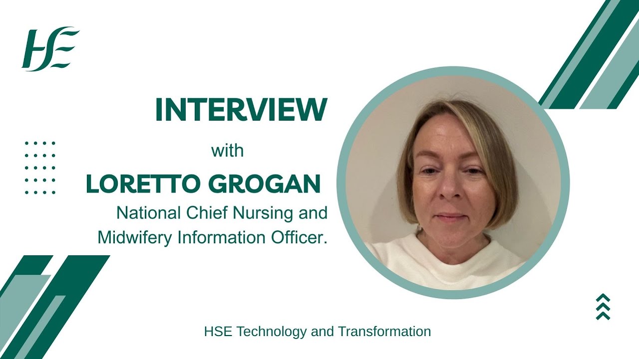 Putting the Clinical Voice at the Heart of Digital Care | Loretto Grogan, HSE
