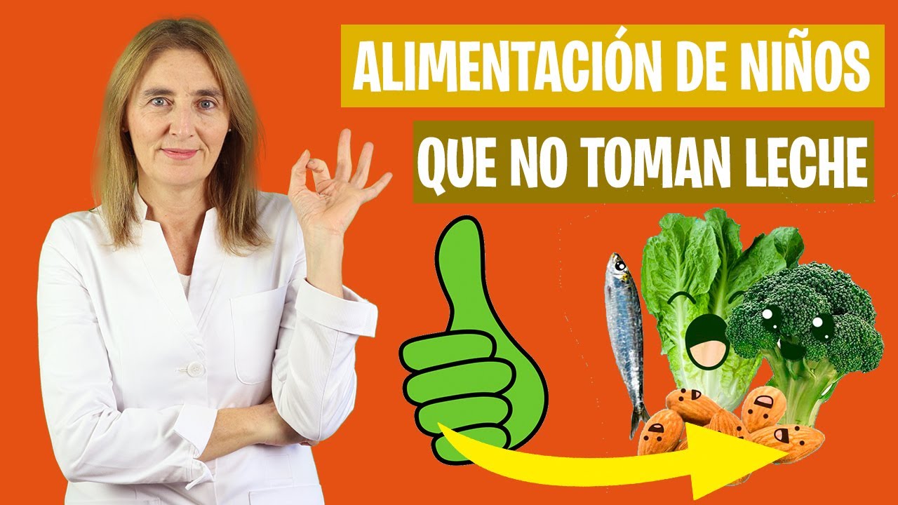 Qué hago si MI HIJO NO TOMA LECHE | Cómo obtener suficiente calcio | Nutrición infantil