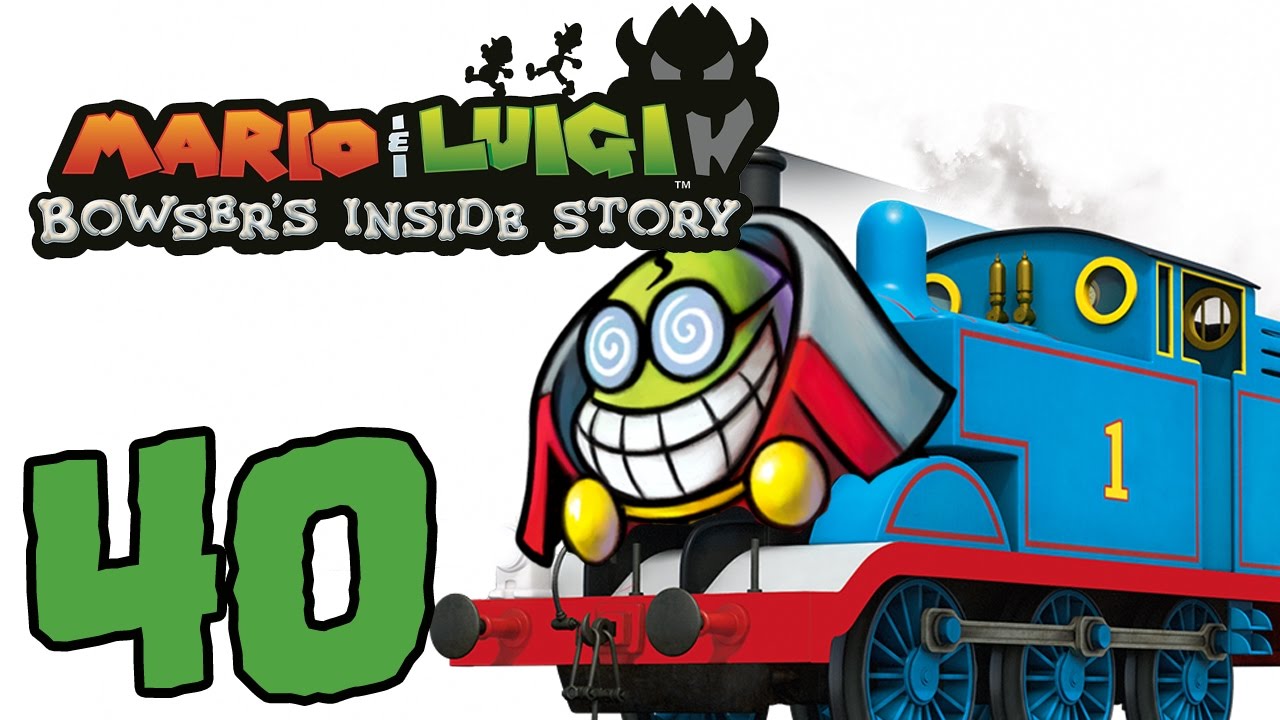 Bowser's Inside Story ►40◄ A TRAIN IN YO BUTT!