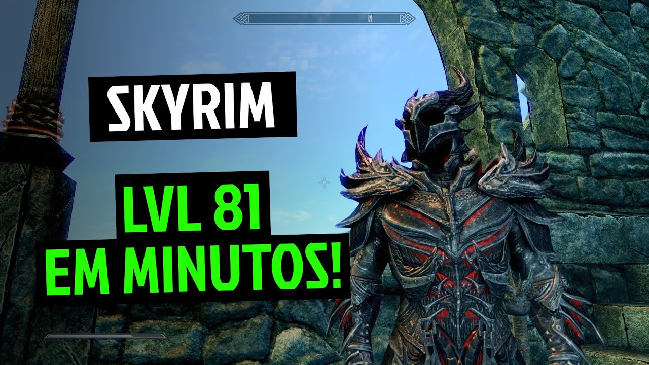 Skyrim como upar r&aacute;pido