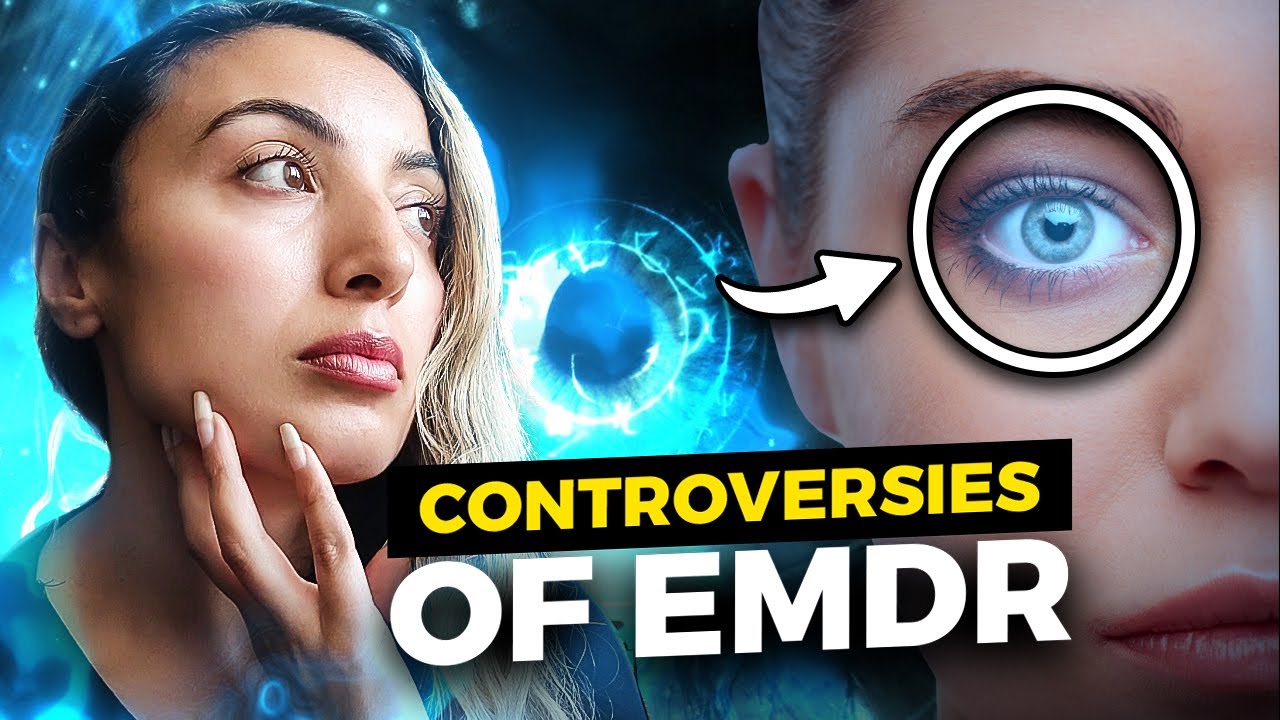 The Controversy Behind EMDR Therapy