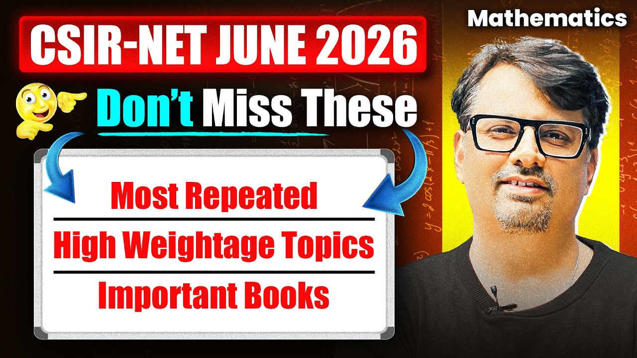 CSIR NET June 2026 | Most Repeated, High Weightage Topics & Important Books | By GP SIR