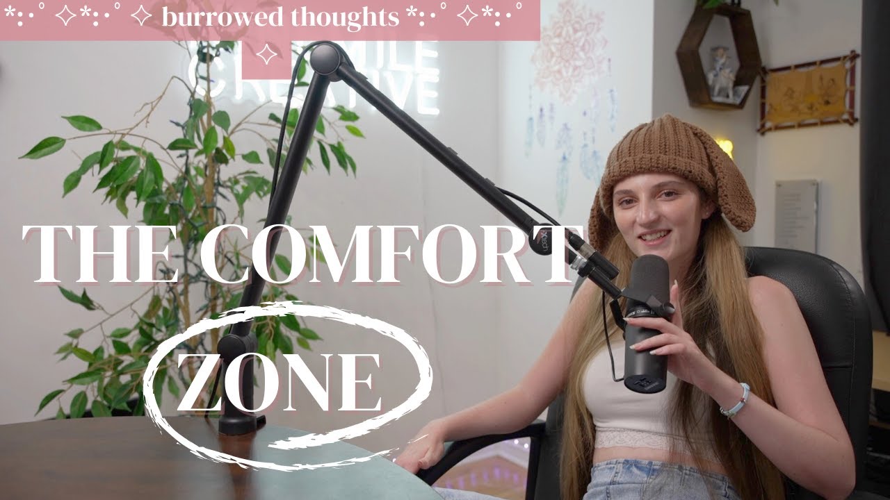 WHAT IS THE COMFORT ZONE?: how to seek discomfort, make yourself uncomfortable and leave comfort ✿